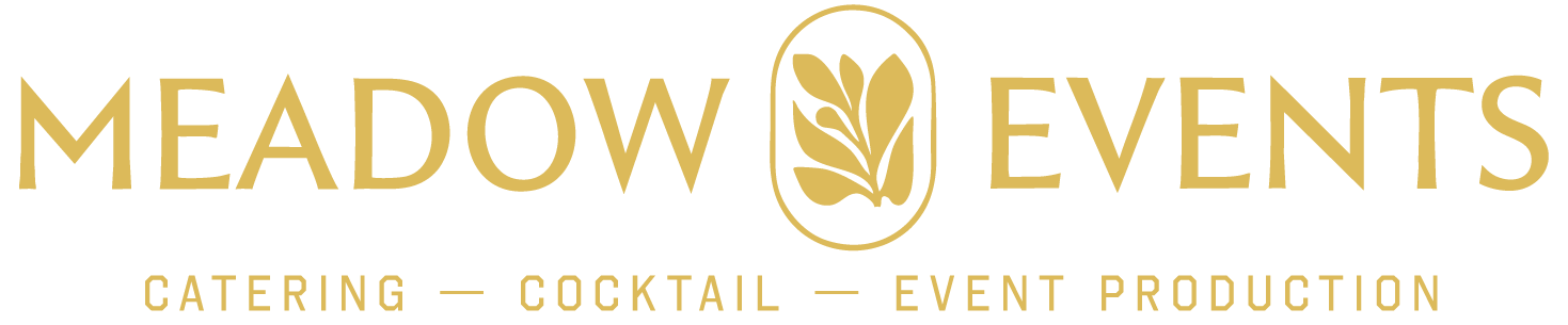 Logo for Meadow Events featuring gold text and a leaf design in a vertical oval, with the words 'Catering,' 'Cocktail,' and 'Event Production' below.